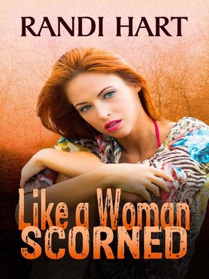 cover image of Like a Woman Scorned